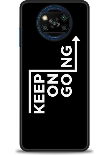 Xiaomi Poco X3 Nfc Kılıf Hd Baskılı Kılıf - Keep On Going