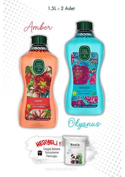 1.5l Okyanus ve Amber Sıvı Sabun Eyüp Sabri Tuncer ve Rosıe