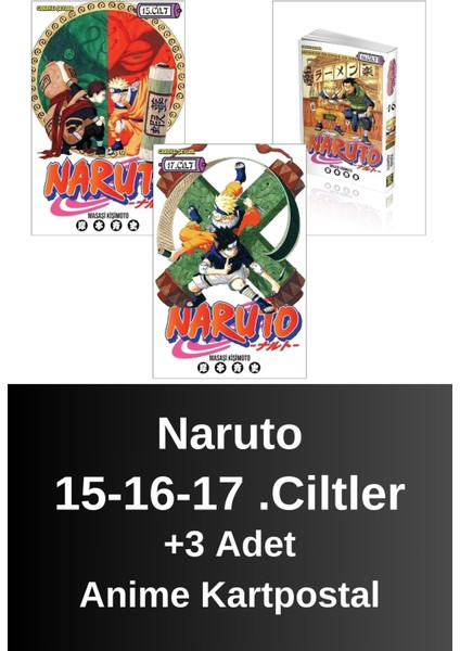 Naruto 15-16-17 .ciltler (3 Kitap) | Anime Kartpostallar