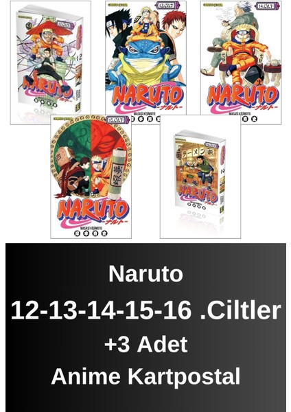 Naruto 12-13-14-15-16 .ciltler (5 Kitap) | Anime Kartpostallar
