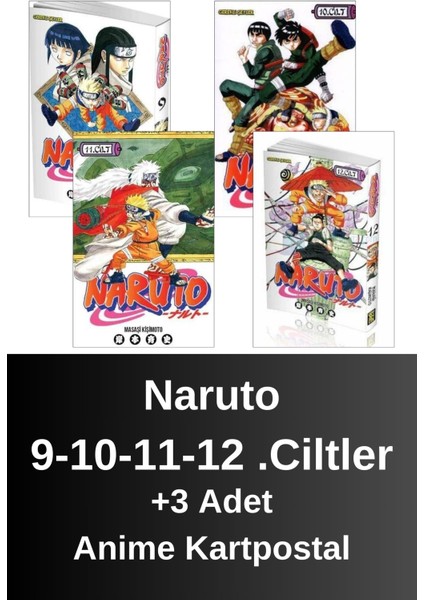 Naruto 9-10-11-12 .ciltler (4 Kitap) | Anime Kartpostallar