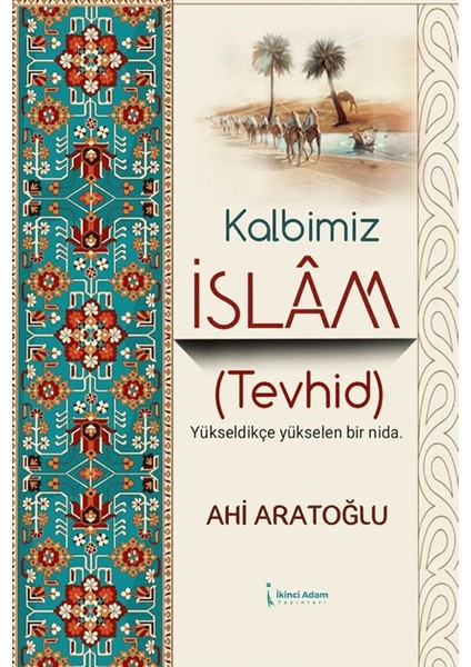 Kalbimiz Islam (Tevhid)