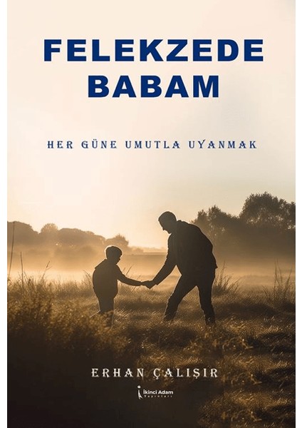 Felekzede Babam