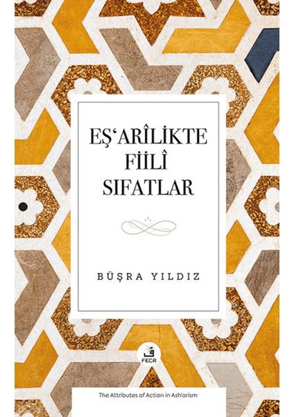 Eşʻarîlikte Fiilî Sıfatlar
