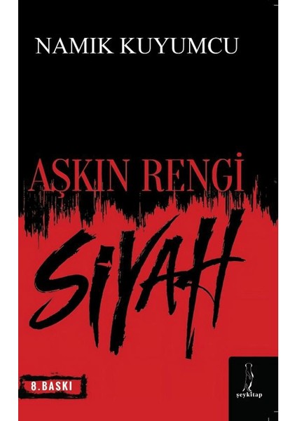 Aşkın Rengi Siyah