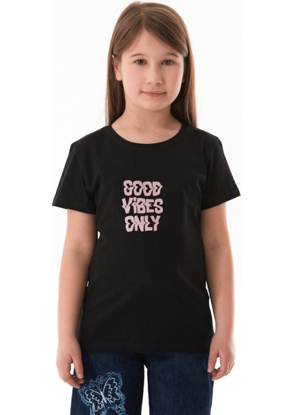 Good Vibes Only Yazı Baskılı Kız Çocuk Tişört