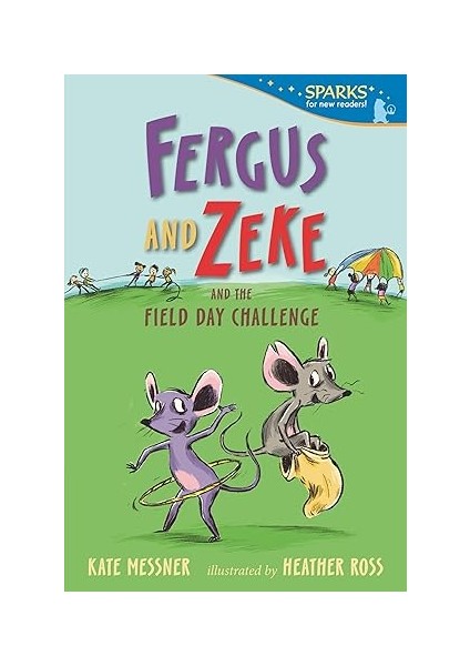 Fergus And Zeke And The Field Day Challenge