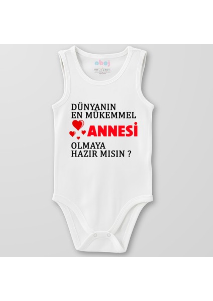 Organik Pamuk Dünyanın En Mükemmel Annesi Olmaya Hazır Mısın Bebek Body Çıtçıtlı Zıbın Badi Kolsuz