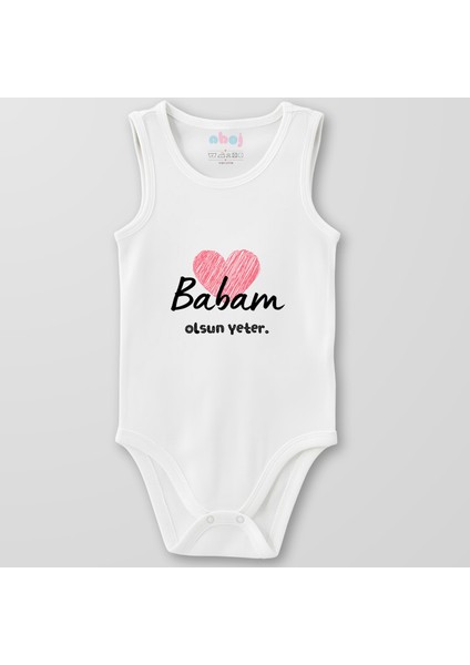 Organik Pamuk Babam Olsun Yeter Bebek Body Çıtçıtlı Zıbın Badi Kolsuz