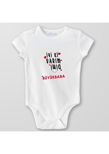 Organik Pamuk Iyi Ki Varım Değil Mi Büyükbaba? Bebek Body Çıtçıtlı Zıbın Badi Kısa Kol