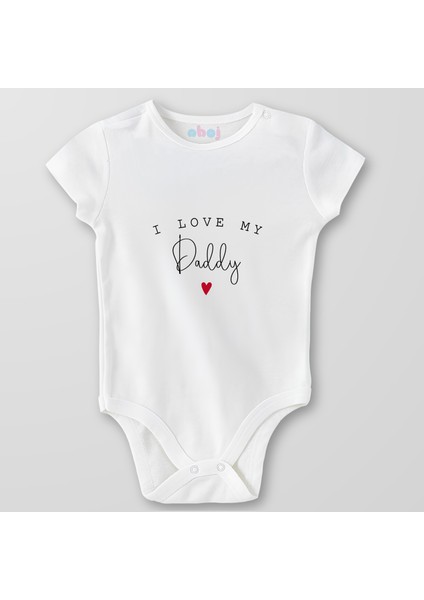 Organik Pamuk I Love My Daddy Bebek Body Çıtçıtlı Zıbın Badi Kısa Kol