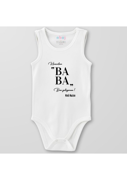 Organik Pamuk Hazırlan Baba Ben Geliyorum Bebek Body Çıtçıtlı Zıbın Badi Kolsuz