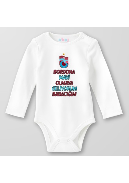 Organik Pamuk Bordona Mavi Olmaya Geliyorum Babacığım Bebek Body Çıtçıtlı Zıbın Badi Uzun Kol