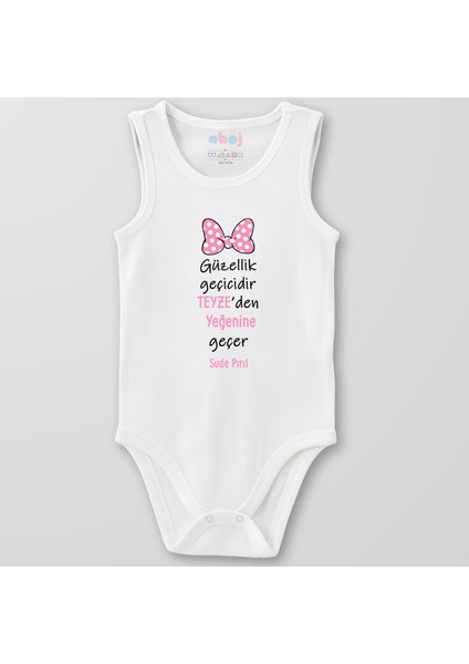 Organik Pamuk Güzellik Geçicidir Teyzeden Yeğenine Geçer Bebek Body Çıtçıtlı Zıbın Badi Kolsuz