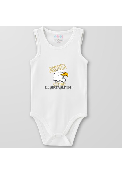 Organik Pamuk Babamın Oğluyum Çünkü Beşiktaşlıyım Bebek Body Çıtçıtlı Zıbın Badi Kolsuz