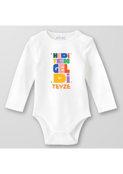 Organik Pamuk Hediyen Geldi Teyze Bebek Body Çıtçıtlı Zıbın Badi Uzun Kol