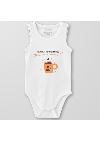 Organik Pamuk Evlilik Yıldönümünüz Kutlu Olsun Babacığım Bebek Body Çıtçıtlı Zıbın Badi Kolsuz