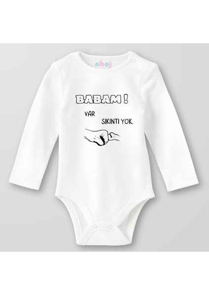 Organik Pamuk Babam Var Sıkıntı Yok Bebek Body Çıtçıtlı Zıbın Badi Uzun Kol