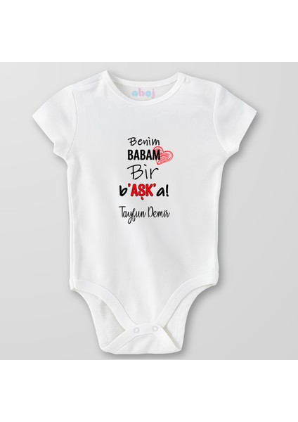 Organik Pamuk Benim Babam Bir Başka Bebek Body Çıtçıtlı Zıbın Badi Kısa Kol
