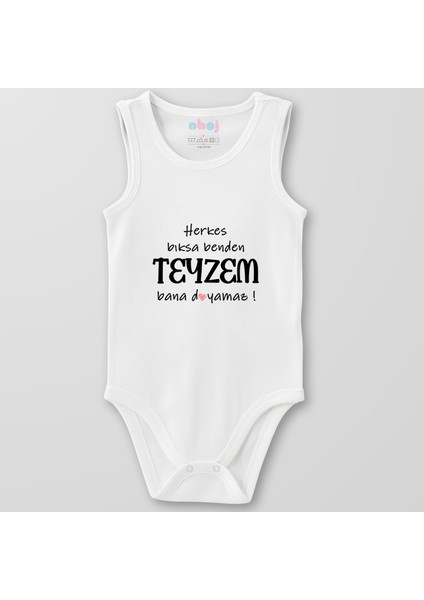 Organik Pamuk Herkes Bıksa Benden Teyzem Bana Doyamaz Bebek Body Çıtçıtlı Zıbın Badi Kolsuz