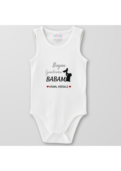 Organik Pamuk Bugün Günlerden Babam Bebek Body Çıtçıtlı Zıbın Badi Kolsuz