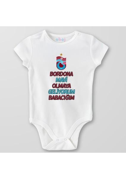 Organik Pamuk Bordona Mavi Olmaya Geliyorum Babacığım Bebek Body Çıtçıtlı Zıbın Badi Kısa Kol