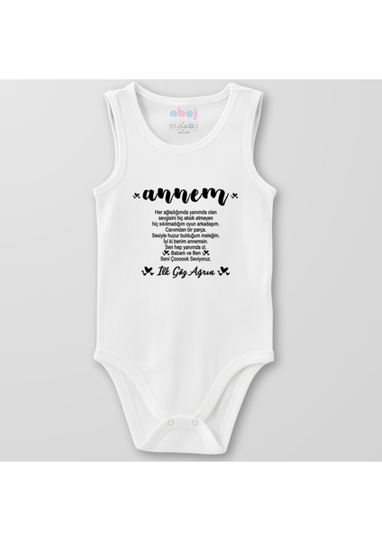 Organik Pamuk Annem Ilk Göz Ağrın Kişiye Özel Bebek Body Çıtçıtlı Zıbın Badi Kolsuz