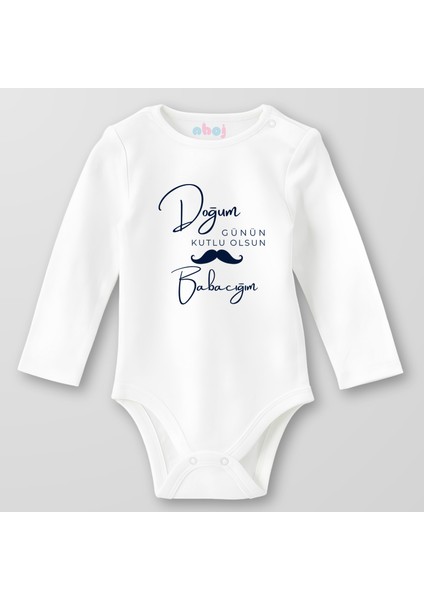 Organik Pamuk Doğum Günün Kutlu Olsun Babacığım Bebek Body Çıtçıtlı Zıbın Badi Uzun Kol