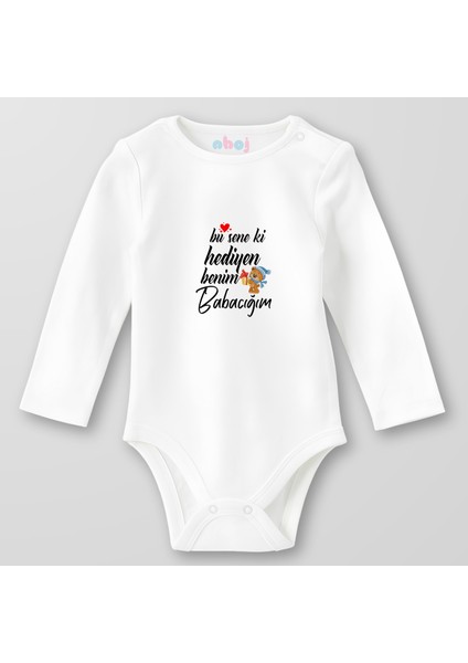 Organik Pamuk Bu Seneki Hediyen Benim Babacığım Bebek Body Çıtçıtlı Zıbın Badi Uzun Kol