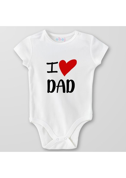 Organik Pamuk I Love Dad Bebek Body Çıtçıtlı Zıbın Badi Kısa Kol