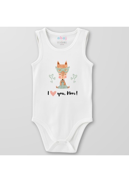 Organik Pamuk I Love You Mom Bebek Body Çıtçıtlı Zıbın Badi Kolsuz