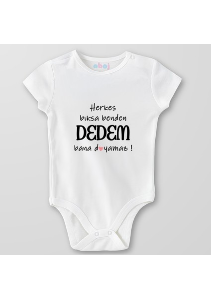 Organik Pamuk Herkes Bıksa Benden Dedem Bana Doyamaz Bebek Body Çıtçıtlı Zıbın Badi Kısa Kol
