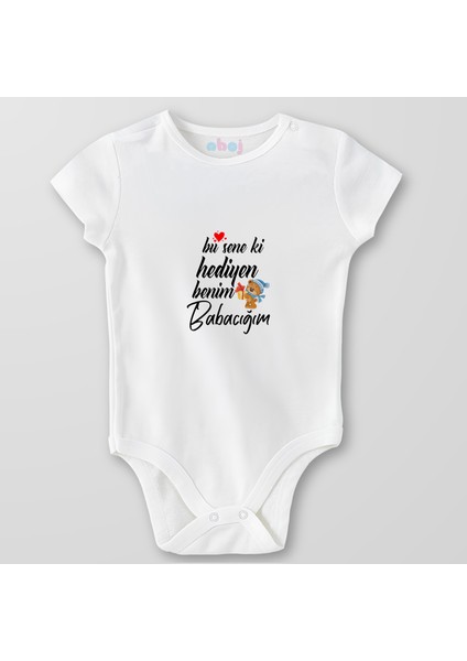 %100 Organik Pamuk Bu Seneki Hediyen Benim Babacığım Bebek Body Çıtçıtlı Zıbın Badi Kısa Kol