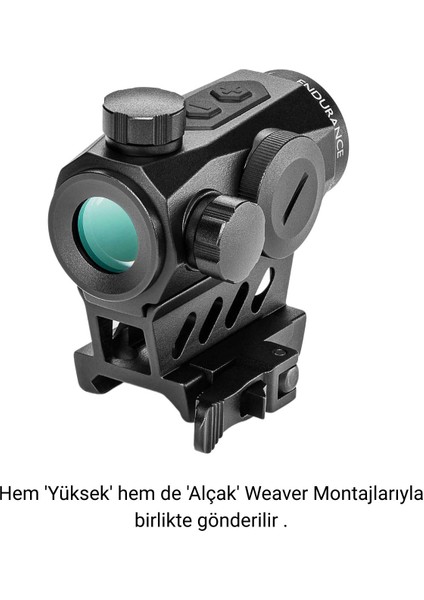 Endurance Rd 1x25 Dual Height & Qr - Digital Weaver (3moa Dot) Reddot Nişangah - Weaver Rail 12127