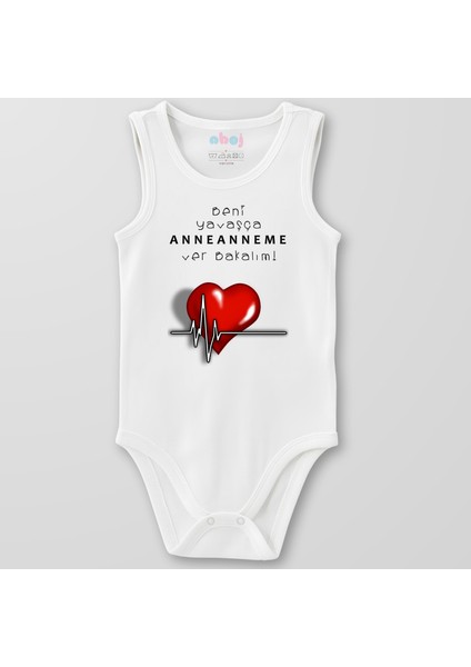 Organik Pamuk Beni Yavaşça Anneanneme Ver Bakalım Bebek Body Çıtçıtlı Zıbın Badi Kolsuz