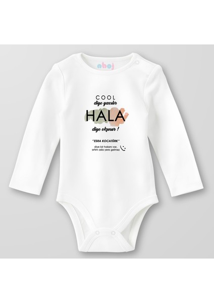 Organik Pamuk Cool Diye Yazılır Hala Diye Okunur Bebek Body Çıtçıtlı Zıbın Badi Uzun Kol