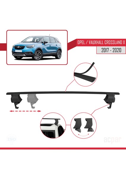 Opel/vauxhall Crossland x 2017-2020 Arası ile Uyumlu Ace-4 Ara Atkı Tavan Barı Siyah 2 Adet
