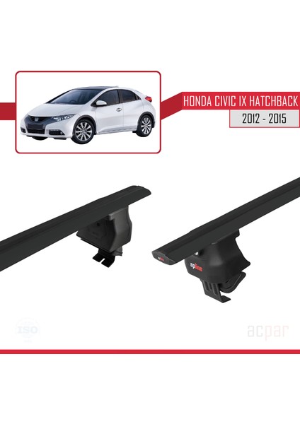 Honda Civic 9 (Fk) Hb 2012-2015 Arası ile Uyumlu Ace-4 Ara Atkı Tavan Barı Siyah 2 Adet