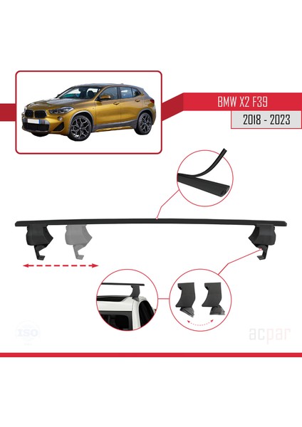 Bmw X2 (F39) 2018-2023 Arası ile Uyumlu Ace-4 Ara Atkı Tavan Barı Siyah 2 Adet modelleri