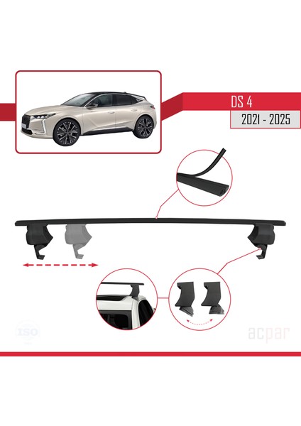 Ds 4 Iı 2021 ve Sonrası ile Uyumlu Ace-4 Ara Atkı Tavan Barı Siyah 2 Adet modelleri