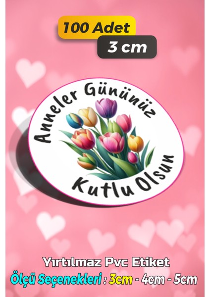 Anneler Günü Ambalaj Kargo Hediye Paketleme Etiketi - Model 85 - 100 Adet 3 cm