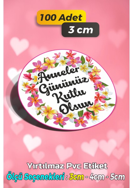 Anneler Günü Ambalaj Kargo Hediye Paketleme Etiketi - Model 188 - 100 Adet 3 cm