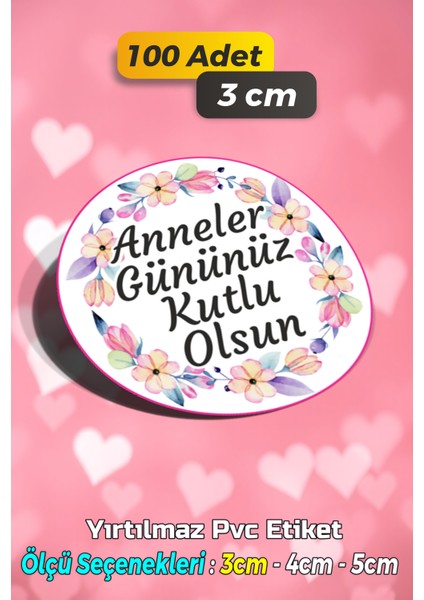 Anneler Günü Ambalaj Kargo Hediye Paketleme Etiketi - Model 229 - 100 Adet 3 cm