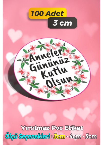 Anneler Günü Ambalaj Kargo Hediye Paketleme Etiketi - Model 253 - 100 Adet 3 cm