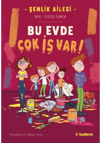 Şenlik Ailesi: Bu Evde Çok Iş Var!