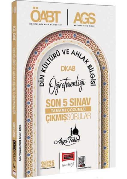 2025 Meb-Ags Öabt Din Kültürü ve Ahlak Bilgisi Öğretmenliği Son 5 Sınav Çıkmış Sorular