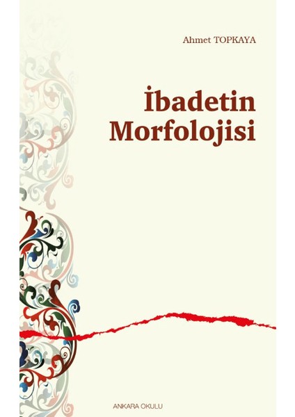 Ibadetin Morfolojisi