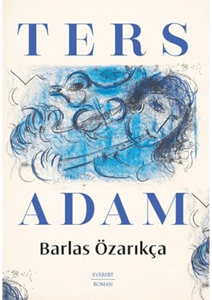 Ters Adam - Barlas Özarıkça