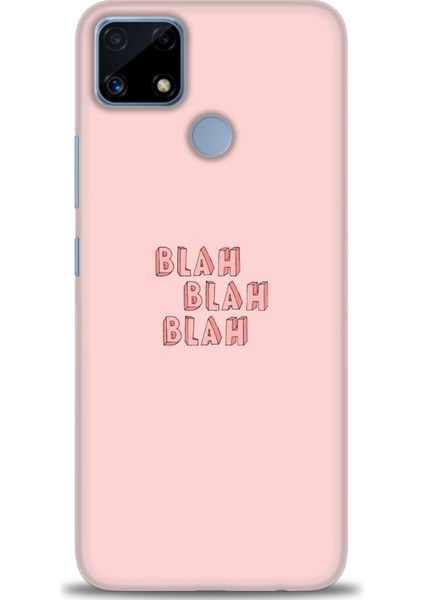 Realme C25S Kılıf Hd Baskılı - Blah Blah