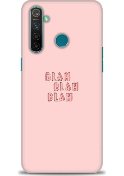 Realme 5 Pro Kılıf Hd Baskılı - Blah Blah